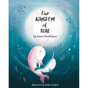 Our Kingdom of Blue - Front Cover